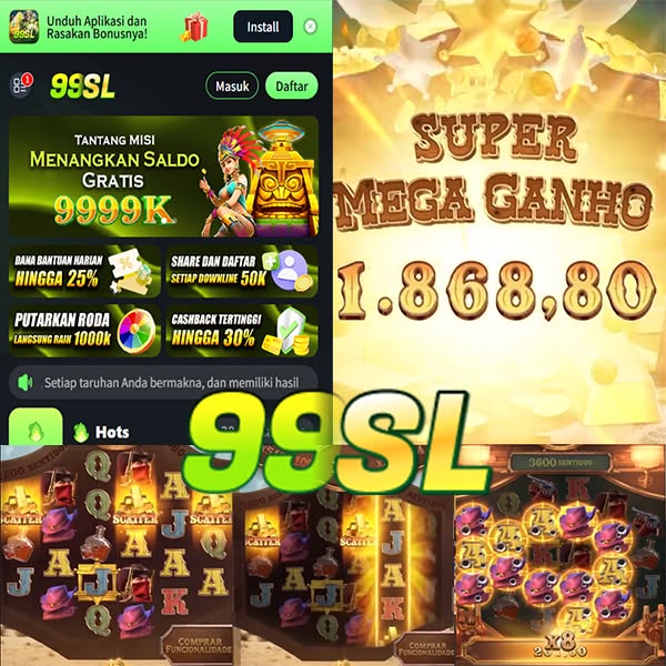 99SL - Unduh Aplikasi 99sl Aman dan Daftar